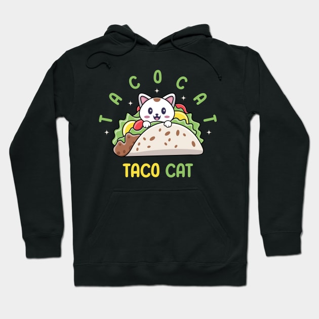 Taco Cat Hoodie by VecTikSam